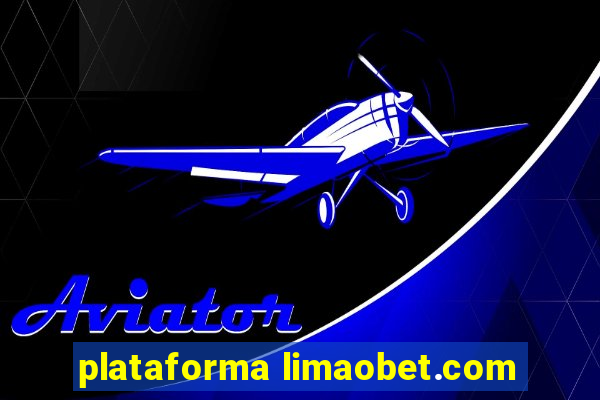 plataforma limaobet.com